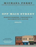 Off Main Street: Barnstormers, Prophets & Gatemouth's Gator: Essays