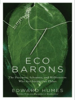 Eco Barons: The Dreamers, Schemers, and Millionaires Who Are Saving Our Planet