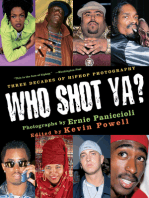 Who Shot Ya?: Three Decades of HipHop Photography