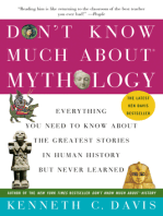 Don't Know Much About Mythology: Everything You Need to Know About the Greatest Stories in Human History but Never Learned