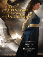 The Princess and the Snowbird