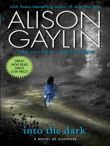 Into the Dark by Alison Gaylin - Ebook | Scribd