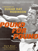 Pound for Pound: A Biography of Sugar Ray Robinson