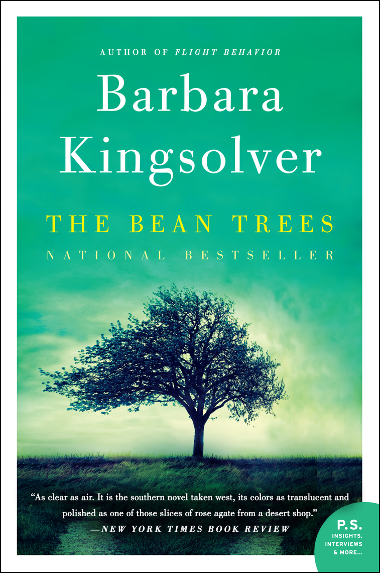 The Bean Trees by Barbara Kingsolver - Book - Read Online