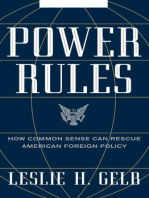 Power Rules: How Common Sense Can Rescue American Foreign Policy