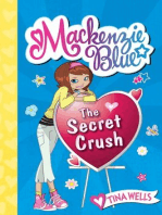 Mackenzie Blue #2: The Secret Crush
