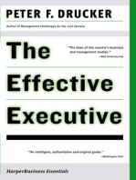 The Effective Executive: The Definitive Guide to Getting the Right Things Done