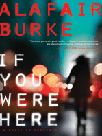 If You Were Here: A Novel of Suspense