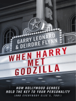 When Harry Met Godzilla: How Hollywood Genres Hold the Key to Your Personality (And Everybody Else's Too!)