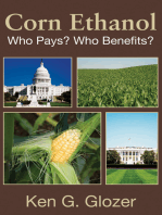 Corn Ethanol: Who Pays? Who Benefits?
