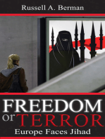 Freedom or Terror: Europe Faces Jihad