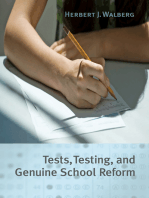 Tests, Testing, and Genuine School Reform