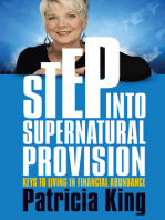 Step into Supernatural Provision: Keys to Living in Financial Abundance