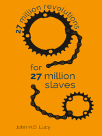 27 Million Revolutions for 27 Million Slaves
