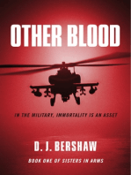 Other Blood: In the Military, Immortality is an Asset