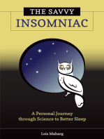 The Savvy Insomniac: A Personal Journey through Science to Better Sleep