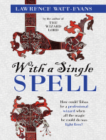 With a Single Spell