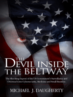 The Devil Inside the Beltway: The Shocking Expose of the US Government's Surveillance and Overreach