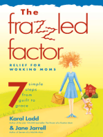 Frazzled Factor, The