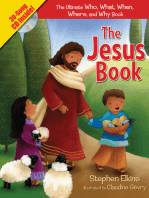The Jesus Book: The Who, What, Where, When, and Why Book About Jesus
