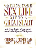 Getting Your Sex Life Off to a Great Start: A Guide for Engaged and Newlywed Couples