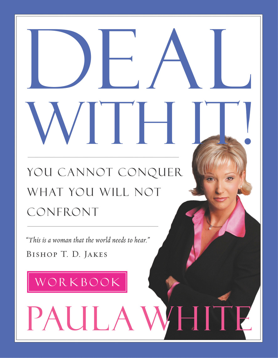 Read Deal With It! Workbook Online by Paula White Books
