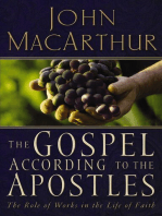 The Gospel According to the Apostles: The Roll of Works in a Life of Faith