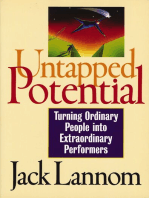 Untapped Potential: Turning Ordinary People into Extraordinary Performers