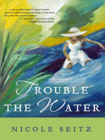 Trouble the Water