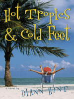 Hot Tropics and Cold Feet