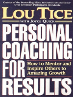 Personal Coaching for Results: How to Mentor and Inspire Others To Amazing Growth