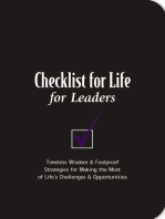 Checklist for Life for Leaders: Timeless Wisdom and   Foolproof Strategies for Making the Most of Life's Challenges and   Opportunities