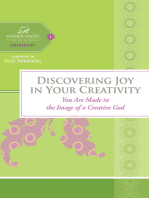Discovering Joy in Your Creativity: You Are Made in the Image of a Creative God