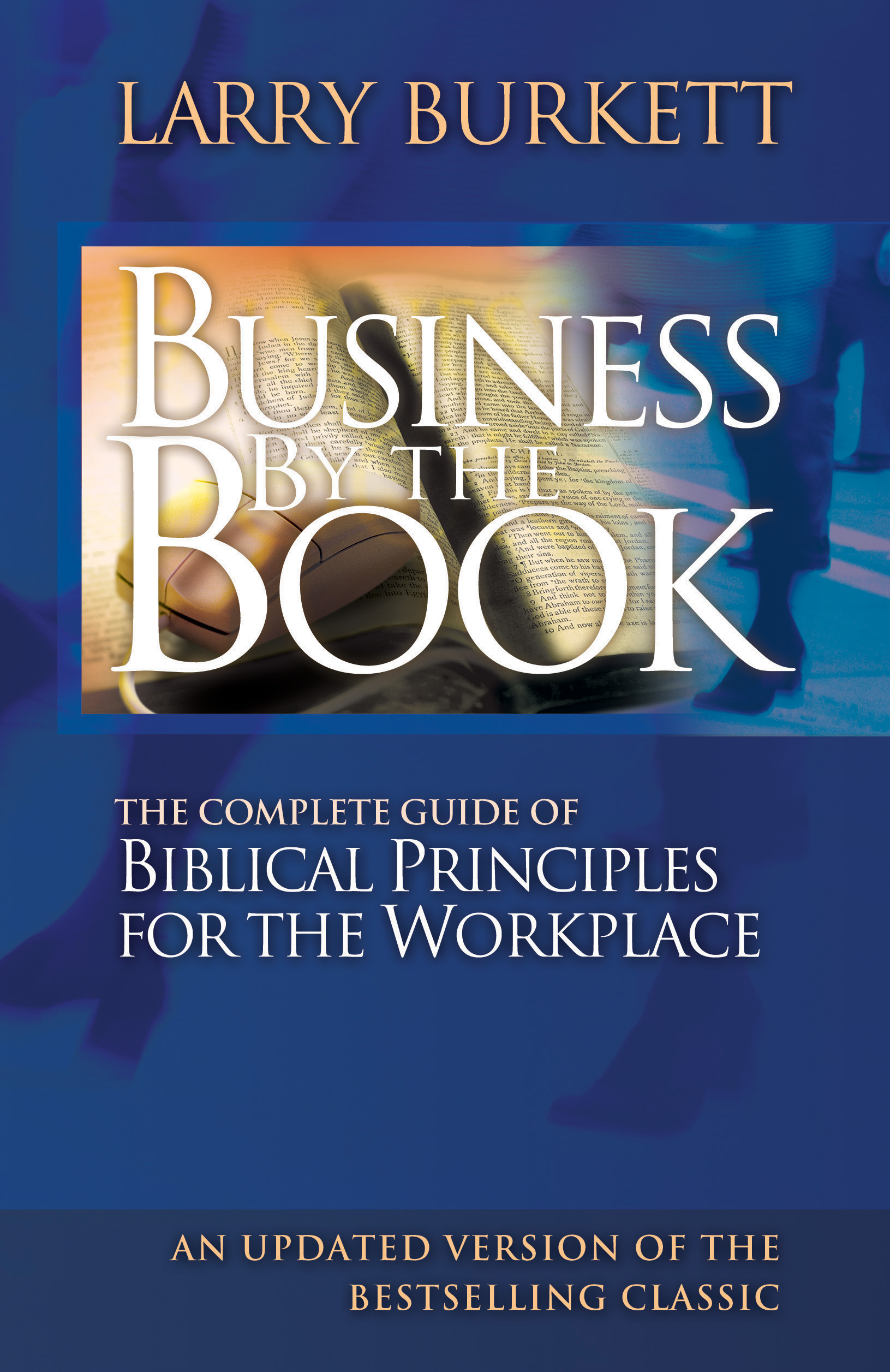 Read Business By The Book Online by Larry Burkett | Books | Free 30-day