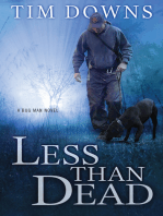 Less than Dead