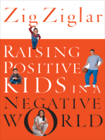 Raising Positive Kids in a Negative World