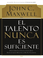 El talento nunca es suficiente: Descubre las elecciones que te llevarán más allá de tu talento