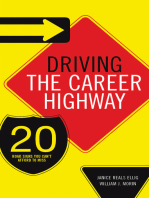 Driving the Career Highway: 20 Road Signs You Can't Afford to Miss