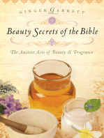 Beauty Secrets of the Bible: The Acient Arts of Beauty and   Fragrance
