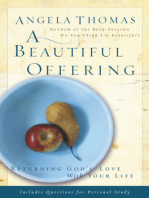 A Beautiful Offering: Returning God's Love with Your Life