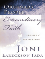 Ordinary People, Extraordinary Faith: Stories of Inspiration