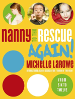 Nanny to the Rescue Again!