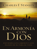 En armonía con Dios: Entienda los caminos y los planes de Él para su vida