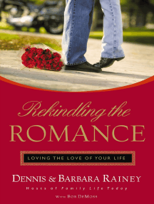 Rekindling the Romance by Dennis Rainey, Barbara Rainey, Bob ...