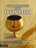 Cuatro puntos de vista sobre la Santa Cena