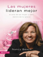 Las mujeres lideran mejor: El arte de ser mujer y líder dentro de la iglesia