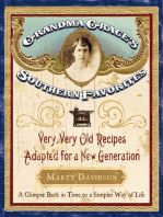 Grandma Grace's Southern Favorites: Very, Very Old Recipes Adapted for a New Generation