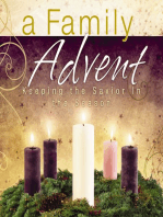 A Family Advent: Keeping the Savior in the Season