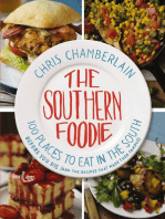 The Southern Foodie: 100 Places to Eat in the South Before You Die (and the Recipes That Made Them Famous)