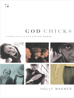 God Chicks: Living Life As A 21st Century Woman